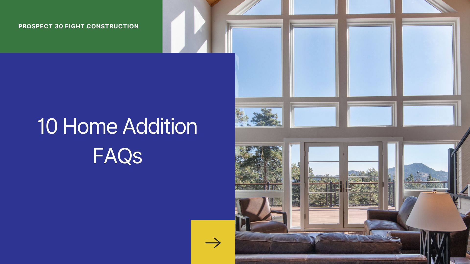 10 Common Home Addition FAQs