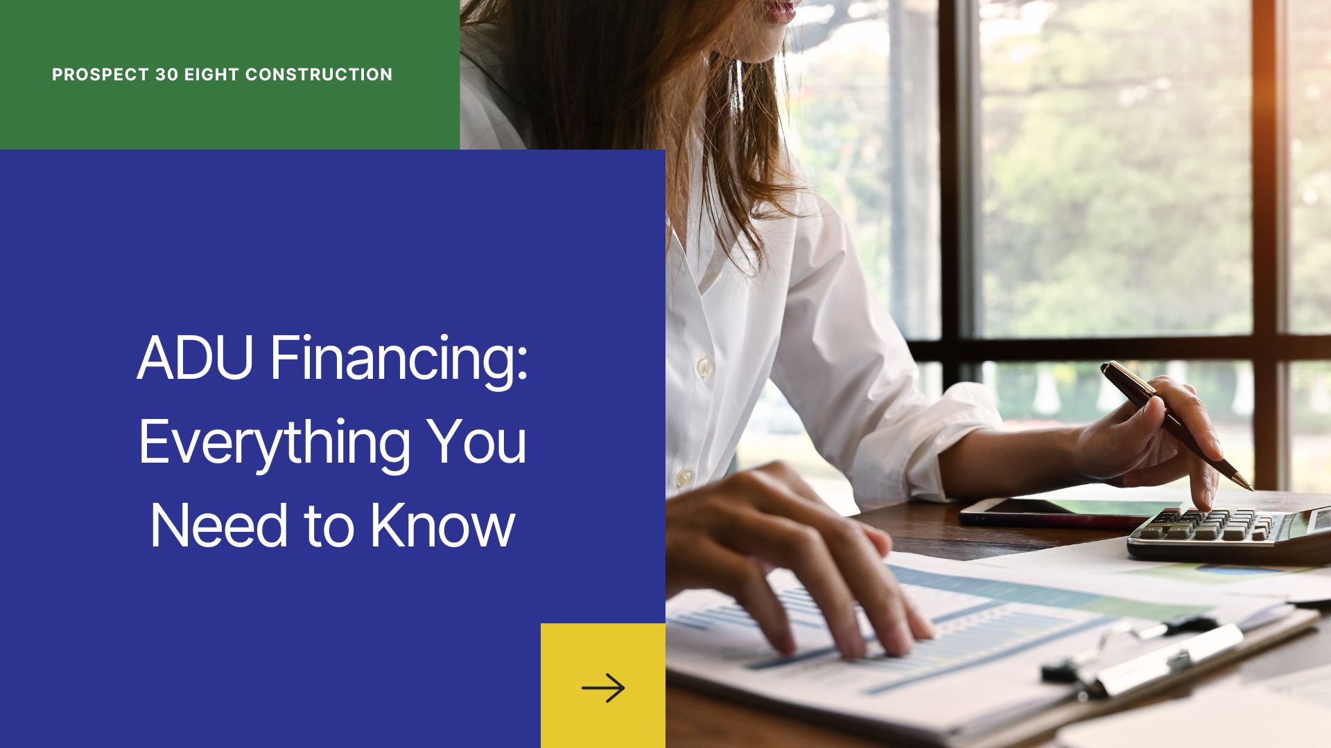 ADU Financing: Everything You Need to Know