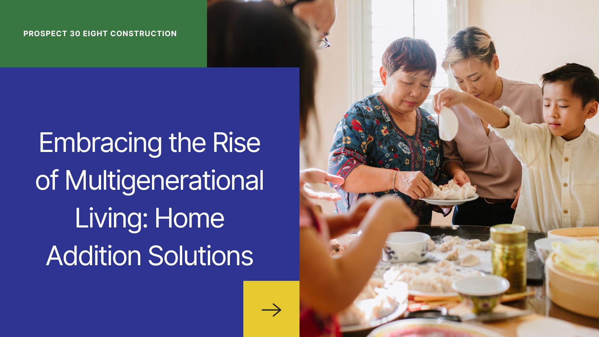 Embracing the Rise of Multigenerational Living