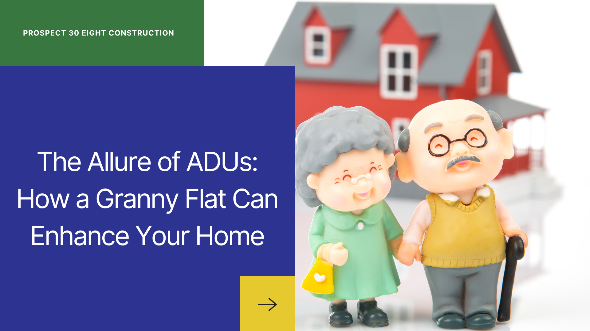 The Allure of ADUs: How a Granny Flat Can Enhance Your Home