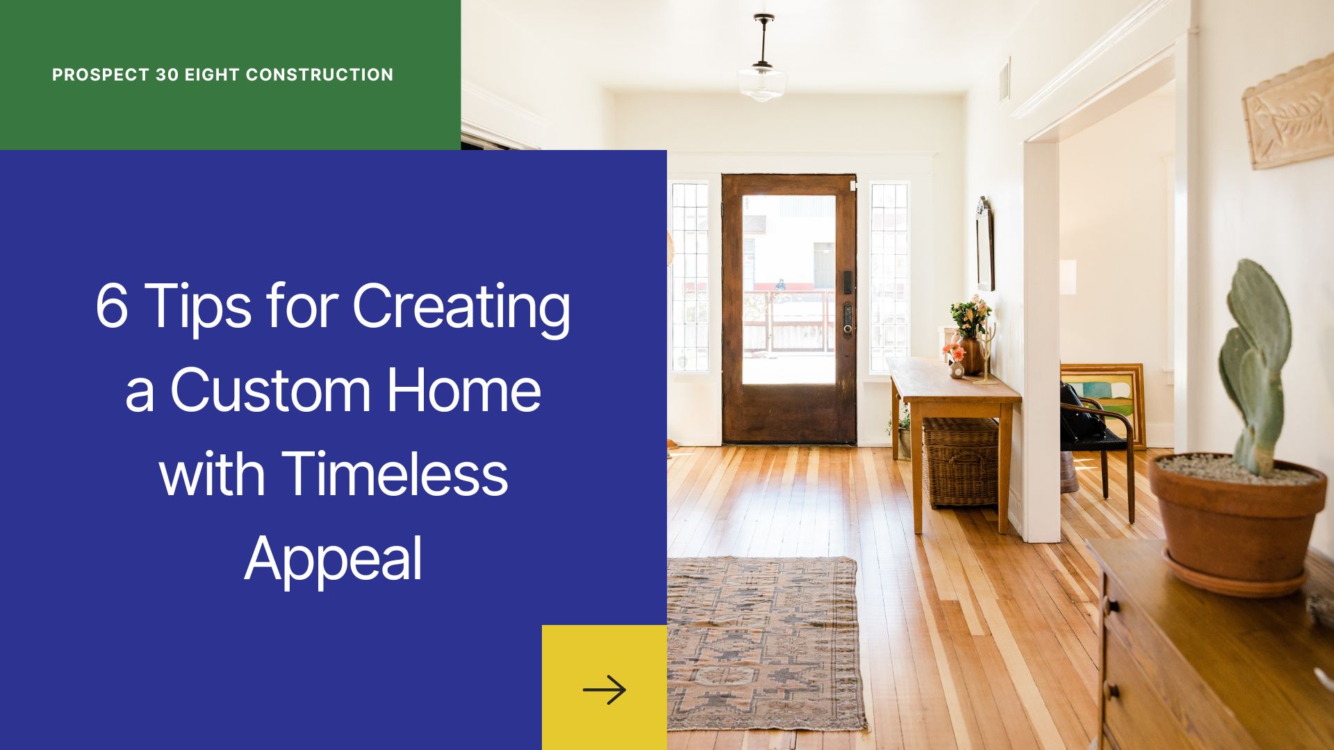 6 Tips for Creating a Custom Home with Timeless Appeal